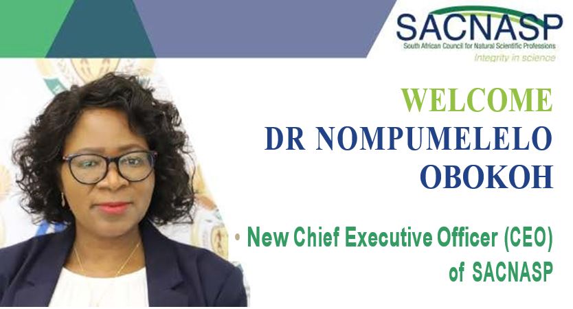 SACNASP welcomes Dr Nompumelelo Obokoh as the new Chief Executive Officer (CEO)