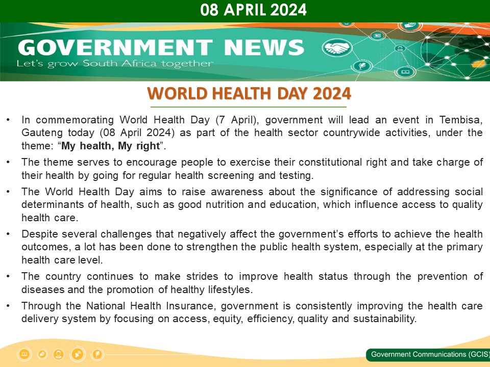 Government Messages of The Day- 08 April 2024